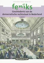 Feniks Vwo Geschiedenis van de democratische R 9789006462555, Boeken, Schoolboeken, Zo goed als nieuw, Verzenden