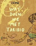 Wat doen we met Toribio (9789463360432, Isol), Verzenden, Nieuw