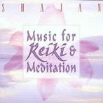 cd - Shajan - Music For Reiki And Meditation, Verzenden, Zo goed als nieuw