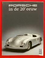 Porsche in de 20e eeuw, Boeken, Verzenden, Onschatbare klassieker, Zo goed als nieuw, Porsche