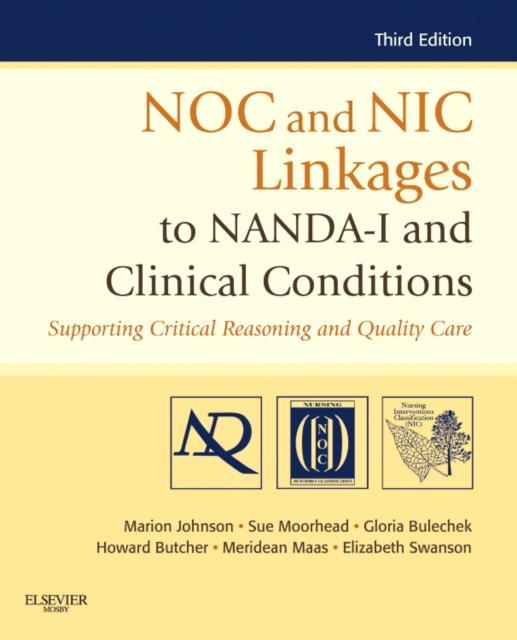 NOC and NIC Linkages to NANDA I and Clinical C 9780323077033, Boeken, Wetenschap, Zo goed als nieuw, Verzenden