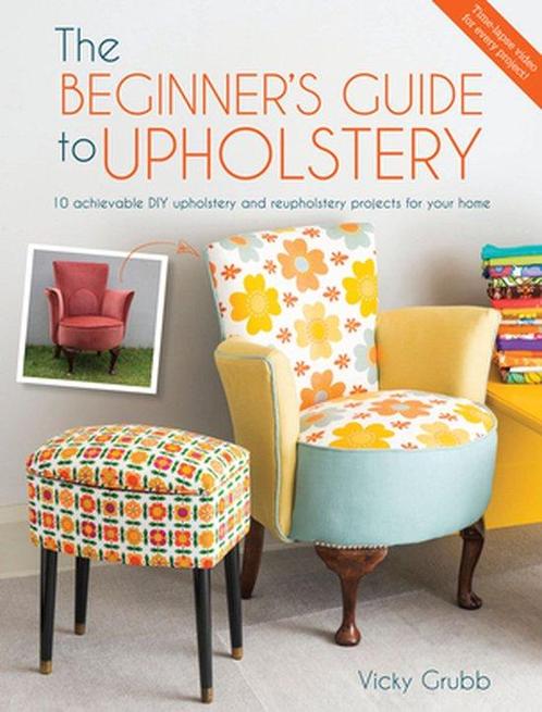 9781446305324 The Beginners Guide to Upholstery, Boeken, Informatica en Computer, Nieuw, Verzenden
