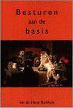 Besturen aan de basis 9789071101021 J. Bulthuis, Verzenden, Gelezen, J. Bulthuis