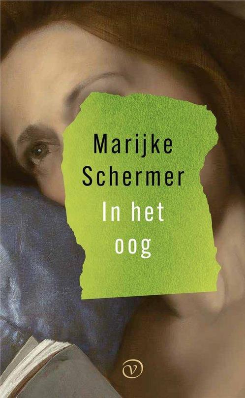 9789028214194 In het oog Marijke Schermer, Boeken, Romans, Nieuw, Verzenden