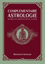 Complementaire Astrologie 9789492355355 Benjamin Adamah, Boeken, Gelezen, Benjamin Adamah, Verzenden