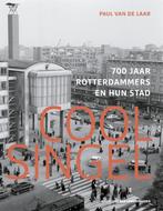 Coolsingel 9789059375062 Paul van de Laar, Verzenden, Gelezen, Paul van de Laar