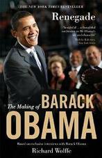 Renegade: The Making of Barack Obama By Richard Wolffe, Boeken, Biografieën, Zo goed als nieuw, Richard Wolffe, Verzenden