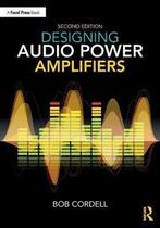 9781138555440 Designing Audio Power Amplifiers, Zo goed als nieuw, Bob Cordell, Verzenden