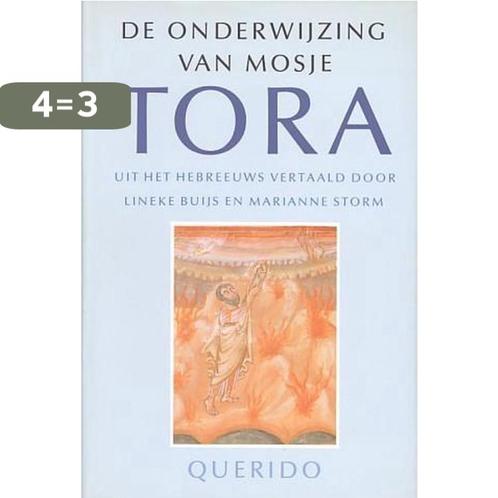 Tora: de onderwijzing van mosje 9789021475417 Buys/Storm, Boeken, Godsdienst en Theologie, Gelezen, Verzenden