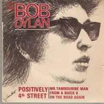 vinyl single 7 inch - Bob Dylan - Positively 4th Street, Zo goed als nieuw, Verzenden