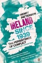 Ireland Since 1939 9781844881048 Henry Patterson, Boeken, Verzenden, Zo goed als nieuw, Henry Patterson