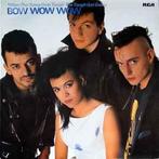 LP gebruikt - Bow Wow Wow - When The Going Gets Tough, Th..., Verzenden, Zo goed als nieuw