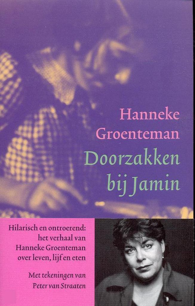 Doorzakken bij Jamin 9789060054666 Hanneke Groenteman, Boeken, Romans, Gelezen, Verzenden