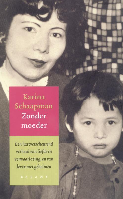 Zonder moeder 9789050186711 K. Schaapman, Boeken, Literatuur, Zo goed als nieuw, Verzenden