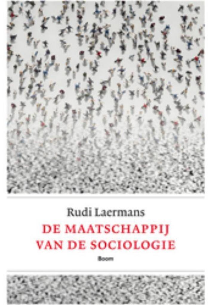 De maatschappij van de sociologie 9789461051936, Boeken, Filosofie, Gelezen, Verzenden