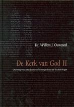 9789063536077 De Kerk van God II Willem Ouweneel, Boeken, Verzenden, Nieuw, Willem Ouweneel
