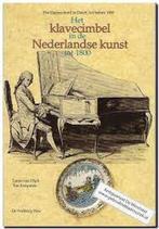 Het klavecimbel in de Nederlandse kunst tot 1800, Gelezen, Lucas van Dijck, Ton Koopman, Verzenden