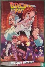 Back to the Future Citizen Brown  - 2017, Boeken, Eén comic, Overige gebieden, Verzenden, Zo goed als nieuw