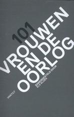 101 Vrouwen en de oorlog | Els Kloek | 9789460042799, Zo goed als nieuw, Els Kloek