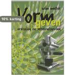 Vormgeven 9789051897050 W. Muller, Boeken, Verzenden, Gelezen, W. Muller