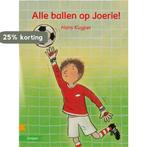 Alle ballen op Joerie! / Zoeklicht Dyslexie 9789027663740, Boeken, Kinderboeken | Jeugd | onder 10 jaar, Verzenden, Gelezen, Hans Kuyper