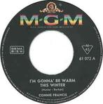 vinyl single 7 inch - Connie Francis - Im Gonna Be Warm..., Cd's en Dvd's, Zo goed als nieuw, Verzenden