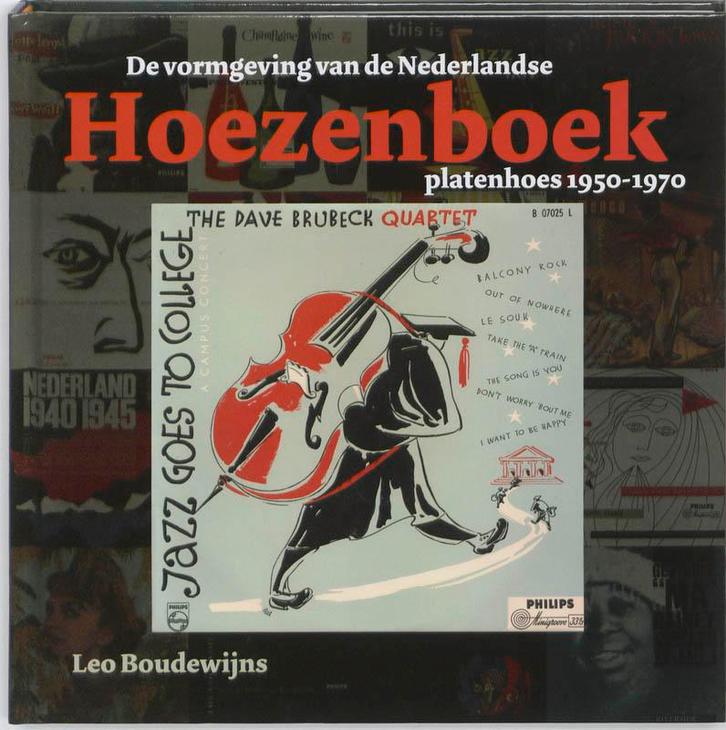 Hoezenboek 9789059970953 Leo Boudewijns, Boeken, Kunst en Cultuur | Beeldend, Gelezen, Verzenden