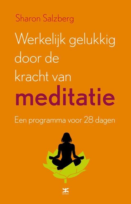 Werkelijk gelukkig door de kracht van meditatie, Boeken, Esoterie en Spiritualiteit, Gelezen, Verzenden