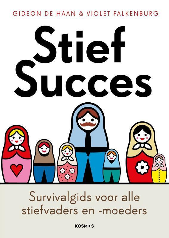 Stiefsucces 9789021569659 Violet Falkenburg, Boeken, Zwangerschap en Opvoeding, Gelezen, Verzenden
