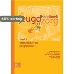 Handboek jeugdzorg 2 methodieken van programmas / 2, Boeken, Verzenden, Gelezen