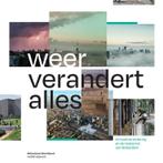 Weer verandert alles 9789462087651 André Rodenburg, Verzenden, Zo goed als nieuw, André Rodenburg
