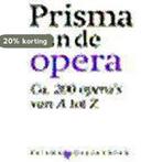 Prisma van de opera / Prisma pocket woordenboek / 2702, Boeken, Muziek, Verzenden, Gelezen, J.W. Hofstra