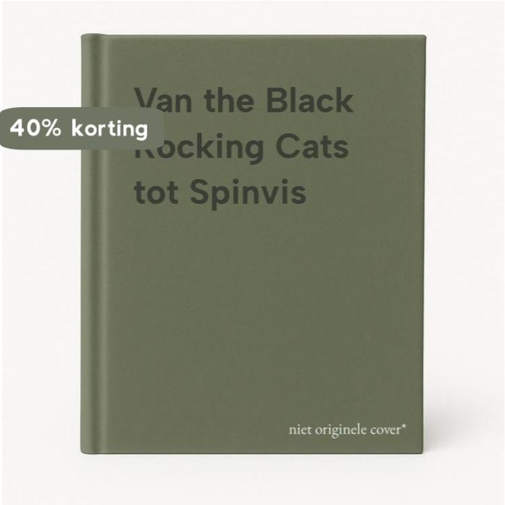 Van the Black Rocking Cats tot Spinvis 9789090221267, Boeken, Muziek, Gelezen, Verzenden