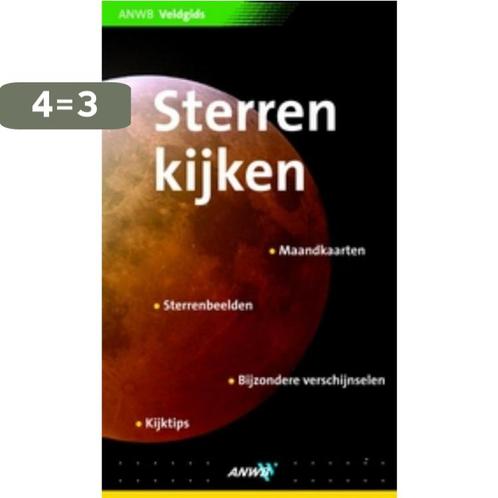 Sterren Kijken / ANWB verrekijker 9789018026271 Storm Dunlop, Boeken, Wetenschap, Gelezen, Verzenden