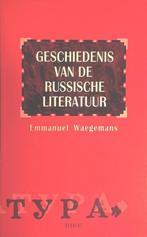 Geschiedenis van de Russische literatuur 9789052810874, Verzenden, Gelezen, Emmanuel Waegemans
