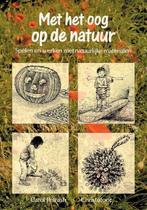 MET HET OOG OP DE NATUUR 9789062385850 C. Petrash, Boeken, Verzenden, Gelezen, C. Petrash