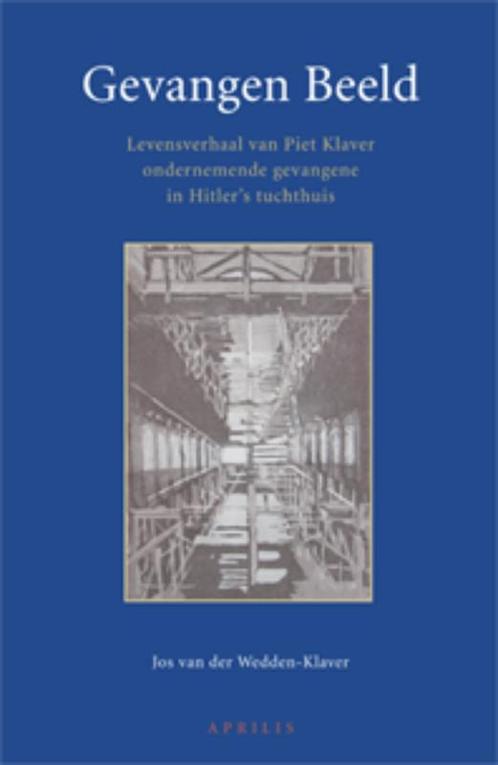 Gevangen beeld 9789059942257 J. van der Wedden-Klaver, Boeken, Oorlog en Militair, Gelezen, Verzenden
