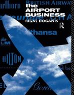Airport Business 9780415081177 Rigas Doganis, Verzenden, Gelezen, Rigas Doganis
