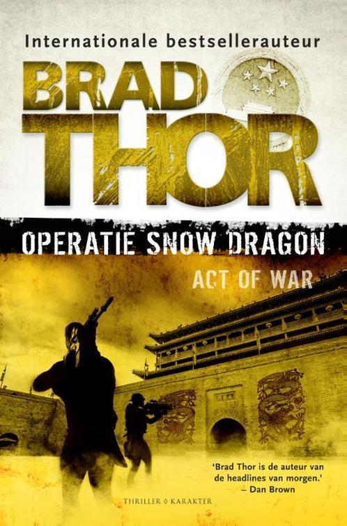 Operatie Snow Dragon / Scot Harvath / 13 9789045205786, Boeken, Thrillers, Gelezen, Verzenden