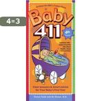 Baby 411 9781889392349 Denise Fields, Verzenden, Gelezen, Denise Fields