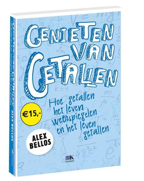 Genieten van getallen 9789021549637 Alex Bellos, Boeken, Wetenschap, Zo goed als nieuw, Verzenden