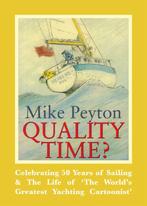 9781912177011 Quality Time? - Celebrating 50 Years of Sai..., Verzenden, Nieuw, Mike Peyton