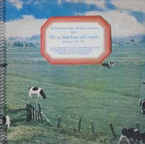 LP gebruikt - Various - Wie In Nederland Wil Zingen ... (..., Cd's en Dvd's, Vinyl | Nederlandstalig, Zo goed als nieuw, Verzenden