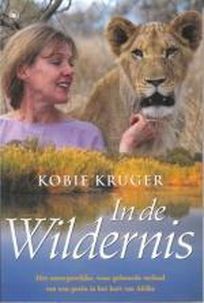 In de wildernis 9789044301618 K. Kruger, Boeken, Hobby en Vrije tijd, Gelezen, Verzenden