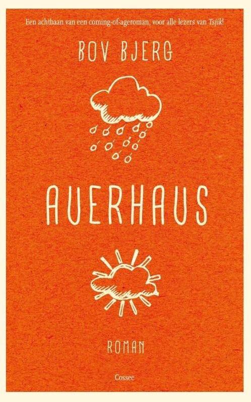 Auerhaus (9789059366909, Bov Bjerg), Boeken, Romans, Nieuw, Verzenden