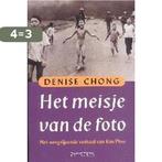 Het meisje van de foto 9789053337370 D. Chong, Verzenden, Zo goed als nieuw, D. Chong