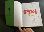 Tintin - Pixi, une douce addiction + dédicace manuscrite - 1, Boeken, Stripboeken, Nieuw