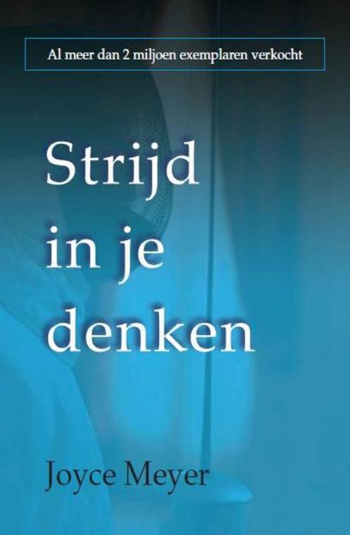 Strijd in je denken 9789068230499 Joyce Meyer, Boeken, Godsdienst en Theologie, Gelezen, Verzenden