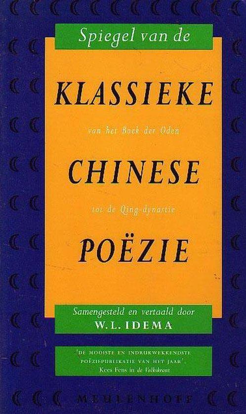 Spiegel van de klassieke Chinese poÃ«zie 9789029044714, Boeken, Gedichten en Poëzie, Gelezen, Verzenden