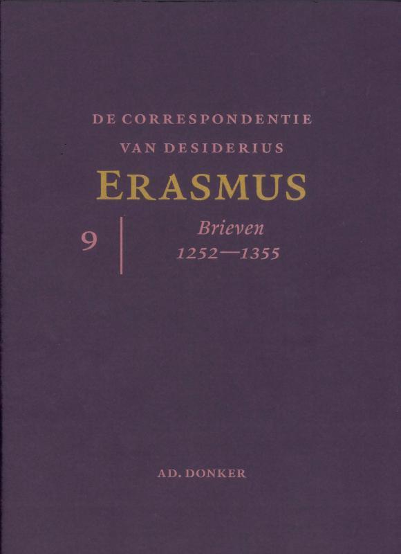 CORRESPONDENTIE VAN ERASMUS deel 9 9789061006558, Boeken, Overige Boeken, Zo goed als nieuw, Verzenden